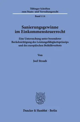 Straub |  Sanierungsgewinne im Einkommensteuerrecht | Buch |  Sack Fachmedien