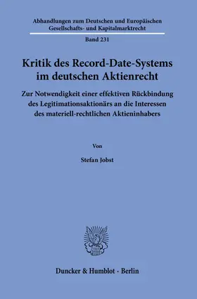 Jobst |  Kritik des Record-Date-Systems im deutschen Aktienrecht. | Buch |  Sack Fachmedien