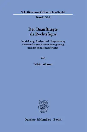Werner |  Der Beauftragte als Rechtsfigur. | Buch |  Sack Fachmedien