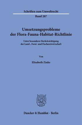 Zinke |  Umsetzungsprobleme der Flora-Fauna-Habitat-Richtlinie | Buch |  Sack Fachmedien