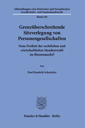Schnitzler | Grenzüberschreitende Sitzverlegung von Personengesellschaften | Buch | 978-3-428-19156-7 | sack.de