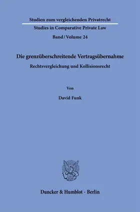 Funk | Die grenzüberschreitende Vertragsübernahme | Buch | 978-3-428-19206-9 | sack.de