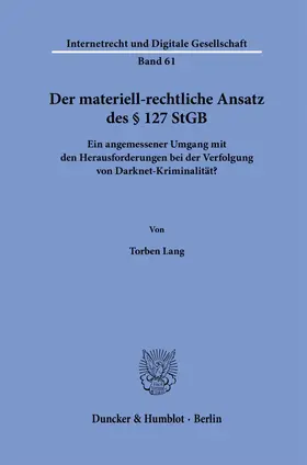 Lang |  Der materiell-rechtliche Ansatz des § 127 StGB | Buch |  Sack Fachmedien