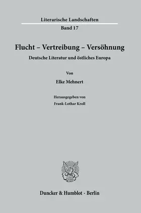 Mehnert / Kroll |  Flucht - Vertreibung - Versöhnung | Buch |  Sack Fachmedien