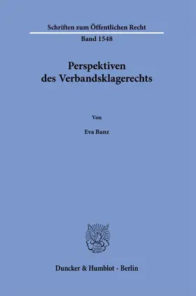 Banz |  Perspektiven des Verbandsklagerechts | Buch |  Sack Fachmedien