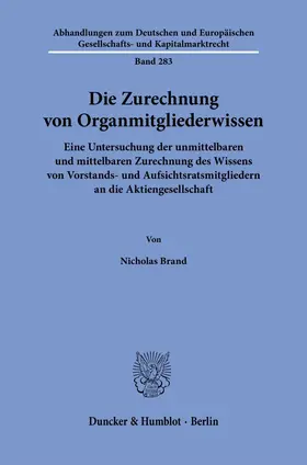 Brand |  Die Zurechnung von Organmitgliederwissen | Buch |  Sack Fachmedien