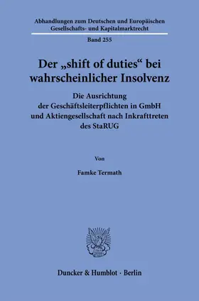 Termath |  Der "shift of duties" bei wahrscheinlicher Insolvenz | Buch |  Sack Fachmedien