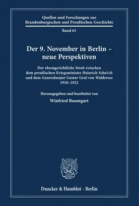Baumgart |  Der 9. November 1918 in Berlin - neue Perspektiven | Buch |  Sack Fachmedien
