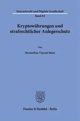 Meier |  Kryptowährungen und strafrechtlicher Anlegerschutz | Buch |  Sack Fachmedien