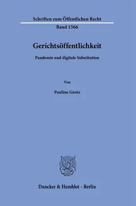 Grotz | Gerichtsöffentlichkeit | Buch | 978-3-428-19432-2 | sack.de