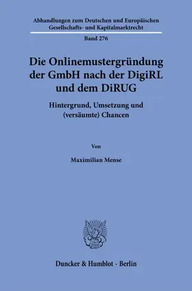 Mense |  Die Onlinemustergründung der GmbH nach der DigiRL und dem DiRUG | Buch |  Sack Fachmedien