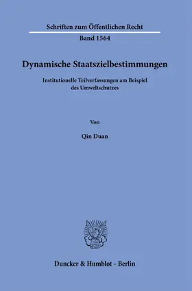 Duan | Dynamische Staatszielbestimmungen | Buch | 978-3-428-19486-5 | sack.de