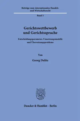 Dalitz | Gerichtswettbewerb und Gerichtssprache | Buch | 978-3-428-19515-2 | www.sack.de