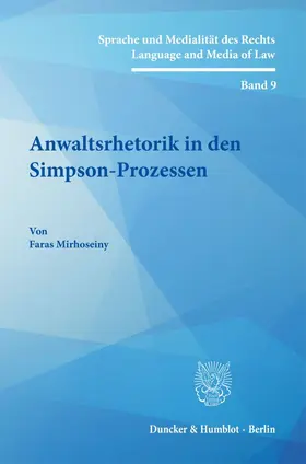 Mirhoseiny |  Anwaltsrhetorik in den Simpson-Prozessen | Buch |  Sack Fachmedien