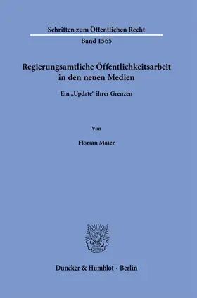 Maier |  Regierungsamtliche Öffentlichkeitsarbeit in den neuen Medien | Buch |  Sack Fachmedien