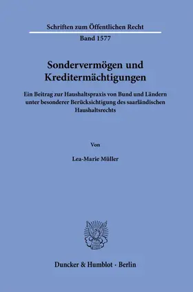 Müller |  Sondervermögen und Kreditermächtigungen | Buch |  Sack Fachmedien