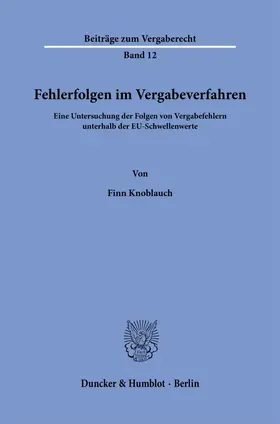 Knoblauch |  Fehlerfolgen im Vergabeverfahren | Buch |  Sack Fachmedien