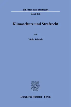 Schoch |  Klimaschutz und Strafrecht | Buch |  Sack Fachmedien
