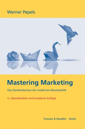 Pepels |  Mastering Marketing | Buch |  Sack Fachmedien