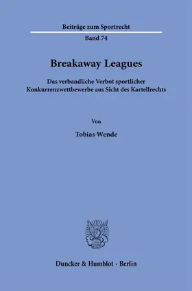 Wende |  Breakaway Leagues | Buch |  Sack Fachmedien