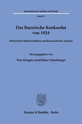 Kingata / Unterburger |  Das Bayerische Konkordat von 1924 | Buch |  Sack Fachmedien