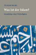 Nagel |  Was ist der Islam? | eBook | Sack Fachmedien
