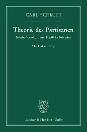 Schmitt | Theorie des Partisanen. | E-Book | www.sack.de