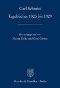 Tielke / Schmitt / Giesler |  Tagebücher 1925 bis 1929. | eBook | Sack Fachmedien