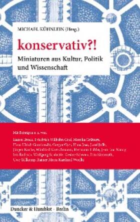 Kühnlein |  konservativ?! | eBook | Sack Fachmedien