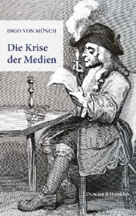 Münch | Die Krise der Medien. | E-Book | sack.de