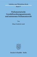Arndt |  Parlamentarische Geschäftsordnungsautonomie und autonomes Parlamentsrecht | eBook | Sack Fachmedien