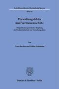 Becker / Luhmann |  Verwaltungsfehler und Vertrauensschutz. | eBook | Sack Fachmedien