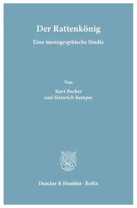 Becker / Kemper |  Der Rattenkönig | eBook | Sack Fachmedien