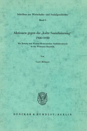 Böhret |  Aktionen gegen die "kalte Sozialisierung" 1926–1930. | eBook | Sack Fachmedien