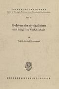 Hennemann |  Probleme der physikalischen und religiösen Wirklichkeit. | eBook | Sack Fachmedien