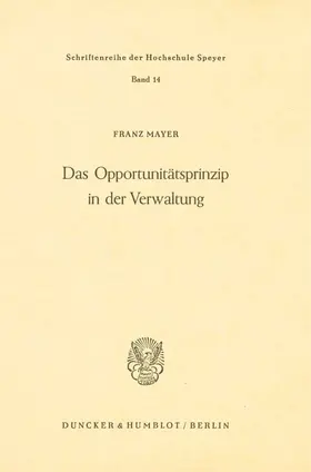 Mayer | Das Opportunitätsprinzip in der Verwaltung. | E-Book | www.sack.de