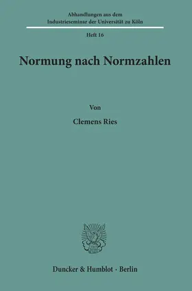 Ries |  Normung nach Normzahlen. | eBook | Sack Fachmedien