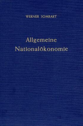 Sombart / Chemnitz | Allgemeine Nationalökonomie | E-Book | sack.de