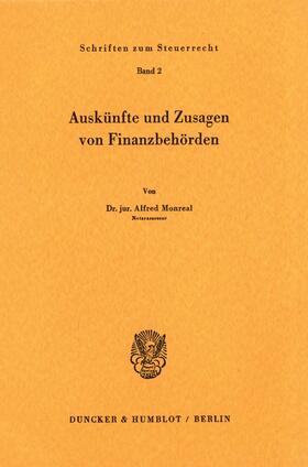 Monreal | Auskünfte und Zusagen von Finanzbehörden. | E-Book | sack.de