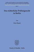 Hauck |  Das richterliche Prüfungsrecht in Berlin. | eBook | Sack Fachmedien