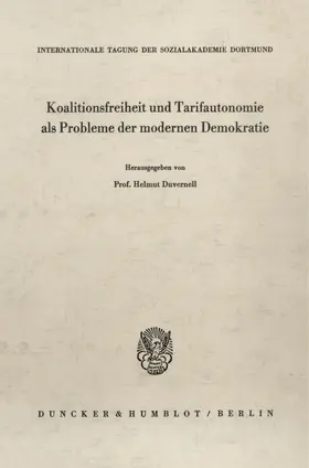 Duvernell | Koalitionsfreiheit und Tarifautonomie als Probleme der modernen Demokratie. | E-Book | www.sack.de