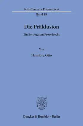 Otto | Die Präklusion. | E-Book | sack.de