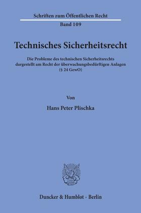 Plischka | Technisches Sicherheitsrecht | E-Book | sack.de