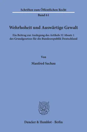 Sachau |  Wehrhoheit und Auswärtige Gewalt | eBook | Sack Fachmedien