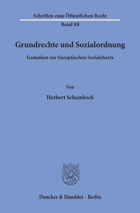 Schambeck |  Grundrechte und Sozialordnung. | eBook | Sack Fachmedien