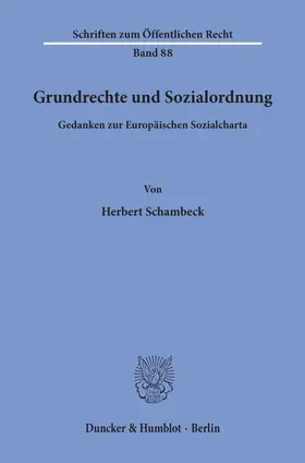 Schambeck |  Grundrechte und Sozialordnung. | eBook | Sack Fachmedien