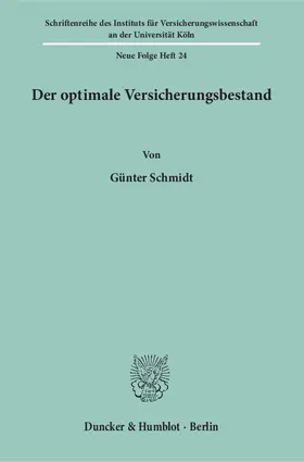 Schmidt |  Der optimale Versicherungsbestand. | eBook | Sack Fachmedien