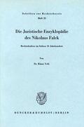 Volk |  Die Juristische Enzyklopädie des Nikolaus Falck. | eBook | Sack Fachmedien