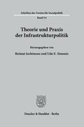 Jochimsen / Simonis |  Theorie und Praxis der Infrastrukturpolitik. | eBook | Sack Fachmedien