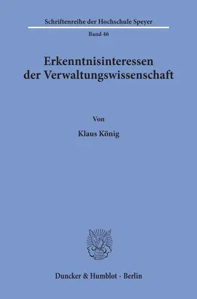 König |  Erkenntnisinteressen der Verwaltungswissenschaft. | eBook | Sack Fachmedien
